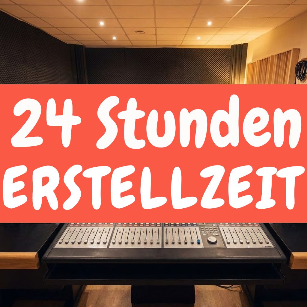 24 Stunden Erstellzeit